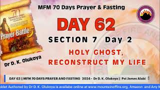 DAY 62  MFM 70 DAYS PRAYER AND FASTING 2024  05102024 [upl. by Goggin]