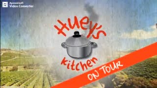 Hueys Kitchen On Tour [upl. by Dannye]