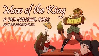 Maw of the King An Original Dungeons and Dragons Inspired Song [upl. by Bertrand]