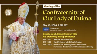 2024 May Meeting of the Confraternity of Our Lady of Fatima [upl. by Catherine]