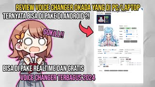 GOKILL  Review voice changer Okada di HP   Bisa dipake realtime dan gratis  Prank ga sih🗿 [upl. by Rogovy]