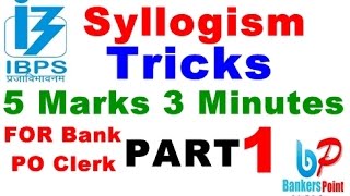 Syllogism Tricks For Bank Exams  IBPS PO  CLERK IBPS RRB  SBI PO CLERK PART 1 [upl. by Adnoryt]