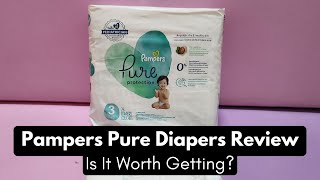 Pampers Pure Diapers Review Is It Worth Getting [upl. by Cullen]