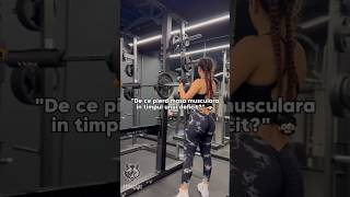 quotDe ce pierd masa musculara in timpul unui deficitquot 🧔🏻 slabire fitness masamusculara [upl. by Bonnell]