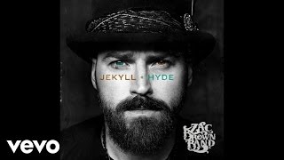 Zac Brown Band  Tomorrow Never Comes Official Audio [upl. by Anawt786]