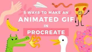 5 Ways to Make an Animated GIF in Procreate [upl. by Hamo]