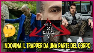 INDOVINA IL TRAPPER DA UNA PARTE DEL CORPO NEL MINOR TEMPO POSSIBILE [upl. by Mercuri]