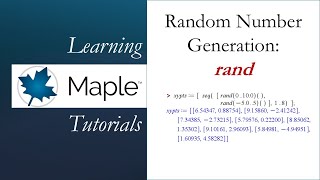 Learning Maple Random Number Generation rand [upl. by Ibbor208]