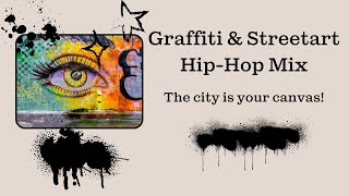 Graffiti amp Streetart HipHop Mix  70 Min HipHop Playlist [upl. by Eikin29]