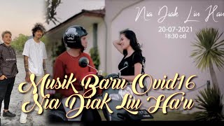 Ovid16 Nia Diak Liu hau official music [upl. by Aihsemek]