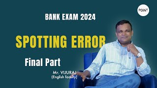 SPOTTING ERRORS  മലയാളം  FINAL PART  BANK EXAM PREPARATION  POINT ACADEMY [upl. by Volkan]