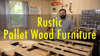 Making rustic pallet wood furniture [upl. by Leora]