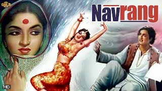 नवरंग  Navrang 1959  Dramatic Movie  Sandhya Mahipal Keshavrao Date Baburao Pendharkar [upl. by Frederica]