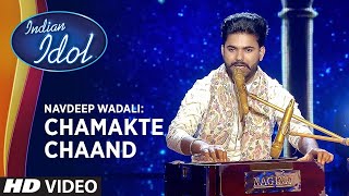 NAVDEAN WADALI SONG CHAMAKTE CHAND KO INDIAN IDOL13 2022 viralsong viral viralvideo [upl. by Debbee]