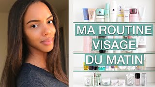 MA SKINCARE ROUTINE Matinale  Peau MixteGrasse  Conseils tous types de peau [upl. by Arutek758]