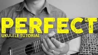 Perfect  Ed Sheeran  EASY Ukulele Tutorial  Chords  How To Play [upl. by Yngad]