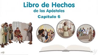 HECHOS Capítulo 6  La Biblia  Reavivados por tu palabra Hedjusan [upl. by Aenitsirhc]