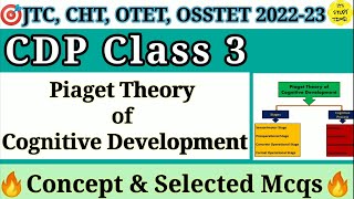 🎯OTET JTC OSSTET CHT 202223  Piaget Theory of Cognitive Development  CDP Class 3 [upl. by Airym]