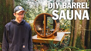 The Best Affordable DIY Barrel Sauna Build [upl. by Llegna]