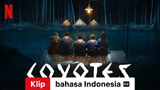 Coyotes Season 1 Klip dengan subtitle  Trailer bahasa Indonesia  Netflix [upl. by Inneg]