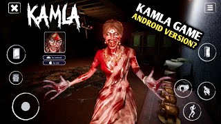 Kamla Horror Game Android [upl. by Ardath]