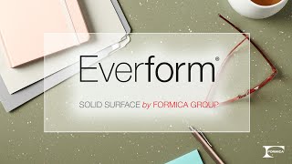 Everform® Solid Surface [upl. by Cordelie]