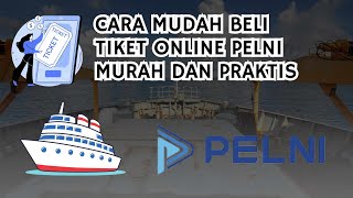 Cara Beli Tiket Online Kapal PELNI Murah dan Praktis [upl. by Nodnyl41]