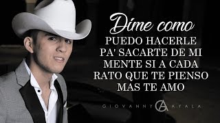 LETRA ¨SÓLO SEAS MÍA¨  Giovanny Ayala Lyric Video [upl. by Maisey]