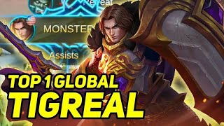 Fear My Unstoppable Top Global Tigreal Secrets [upl. by Tyree47]