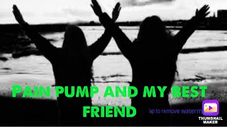 Best Friend talks about my pain pump [upl. by Clayberg]