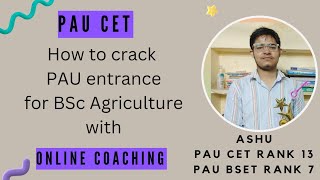 PAU Ludhiana BSc Agriculture Admission Coaching  PAU CET Preparation Tips  Best Notes scc2pau [upl. by Anielram]