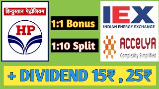 HPCL • IEX Ltd • Accelya Solutions  7 STOCKS HIGH DIVIDEND BONUS amp SPLIT WITH EX DATES [upl. by Tat152]