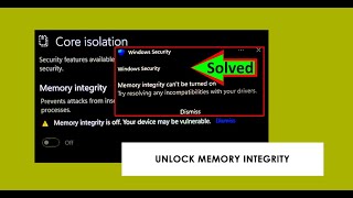 Solving Core Isolation Incompatible Driver Issue  Memory Integrity Fix [upl. by Lebazi16]