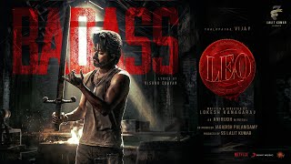 LEO  Badass Lyric  Thalapathy Vijay  Lokesh Kanagaraj  Anirudh Ravichander [upl. by Elias]