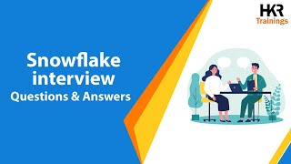 Top 30 Snowflake Interview Questions And Answers  Best Snowflake Interview Questions  HKR [upl. by Adnamma]