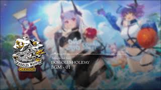 Arknights Dossoles Holiday  BGM 01 [upl. by Herta]