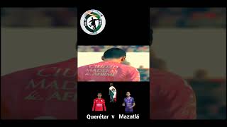 Mazatlán vs Queretaro liga mx [upl. by Oeht]