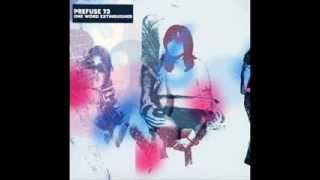 Prefuse 73  Why I Love You [upl. by Pathe]