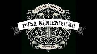 Carmina Profana  Duma Kamienieniecka battleground verision [upl. by Felita]