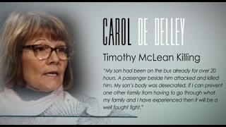 TIMOTHY MCLEAN KILLING CAROL DE DELLEY INTERVIEW AFTERMATH OF MURDER SURVIVOR STORIES [upl. by Florri]