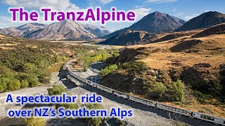 New Zealands most scenic rail journey  The TranzAlpine  Christchurch to Greymouth [upl. by Gaillard23]