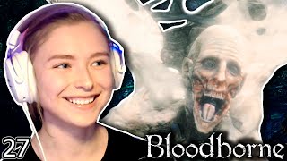 ORPHAN OF KOS DLC  Bloodborne Playthrough  Part 27 Blind Playthrough [upl. by Valentia]