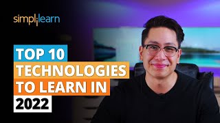 Top 10 Technologies To Learn In 2022  Trending Technologies In 2022  Simplilearn [upl. by Hetti]