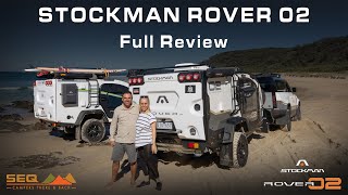 Stockman Rover 02 Walkthrough  Full Review  SEQ Campers [upl. by Sabas]