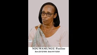 Umuhango wo guherekeza mu cyubahiro Umubyeyi wacu NDUWAMUNGU Pauline [upl. by Yand147]