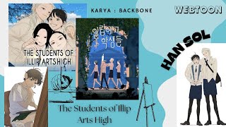 THE STUDENTS OF ILLIP ARTS HIGH  BACKBONE Review Bacaan by Bintang •Webtoon• [upl. by Bausch694]