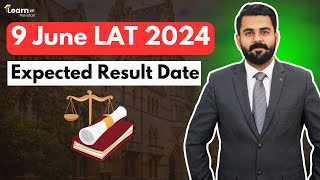 LAT Test 2024 Result Expected Date  The Law Channel [upl. by Lib]