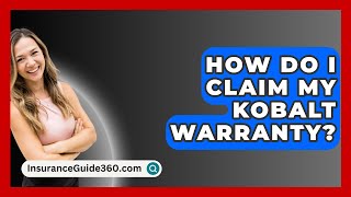 How Do I Claim My Kobalt Warranty  InsuranceGuide360com [upl. by Seuqirdor289]