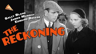 The Reckoning 1932 PRECODE HOLLYWOOD [upl. by Rufford465]