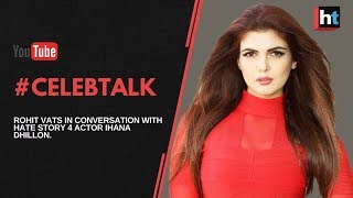 CELEBRITY TALK Actress Ihana Dhillon in conversation with Rohit Vats [upl. by Assilana]